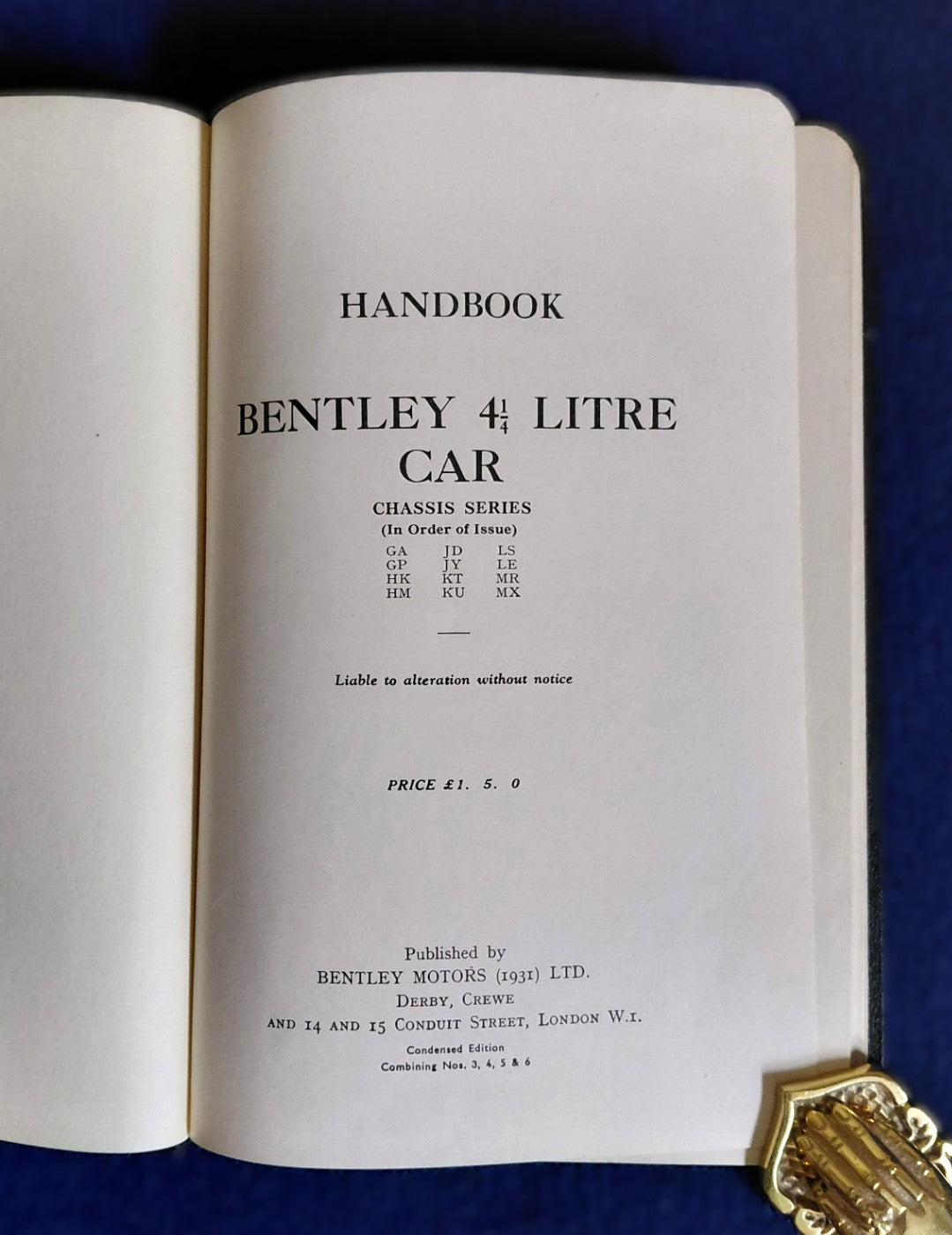 Bentley Motors Limited - 'Handbook Bentley 4 1/4 Litre Car (1931) Condensed Edition'